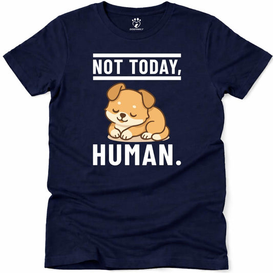 Not Today