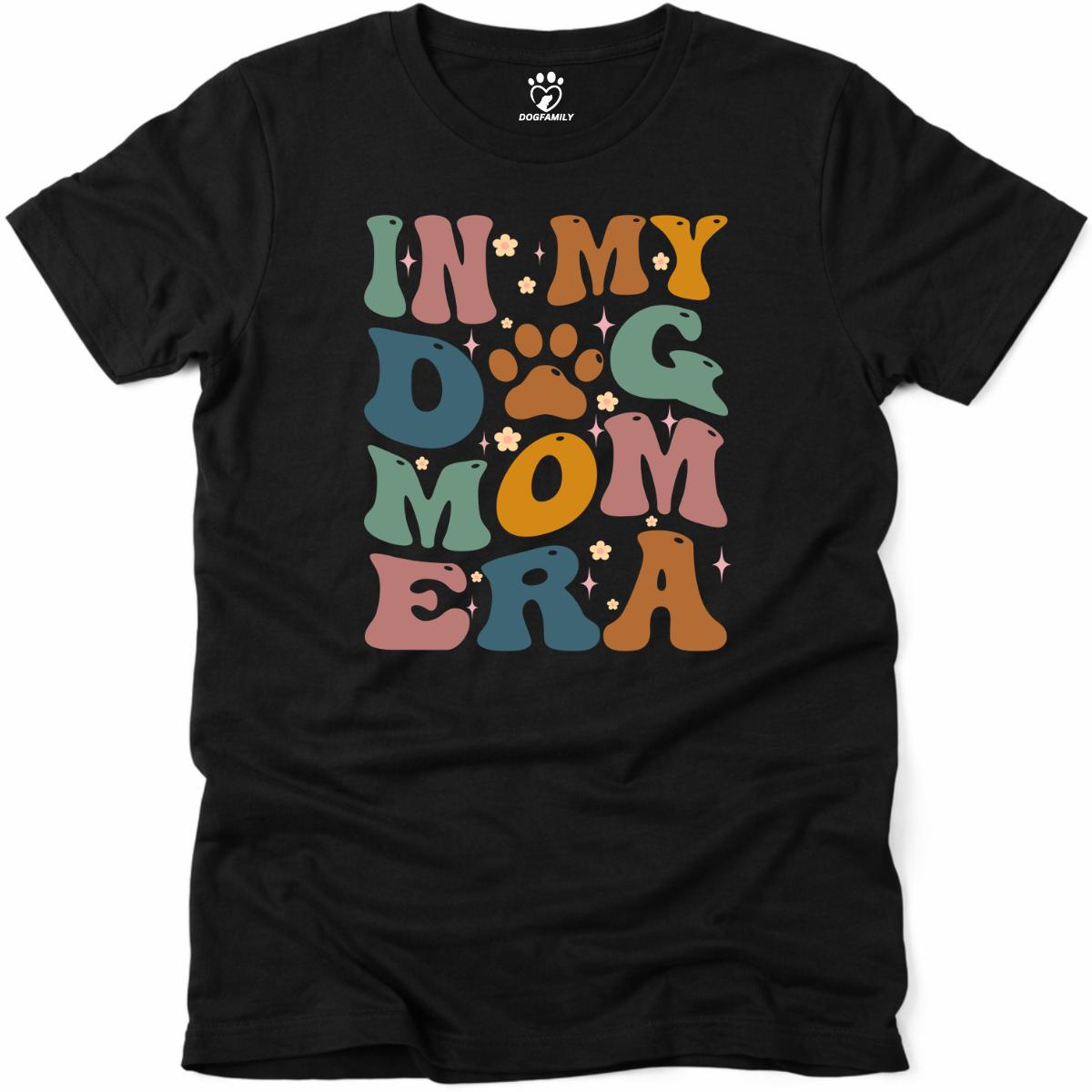 Dog Mom Era