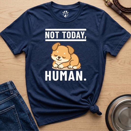 Not Today