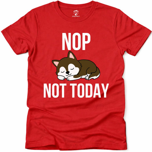 Not Today