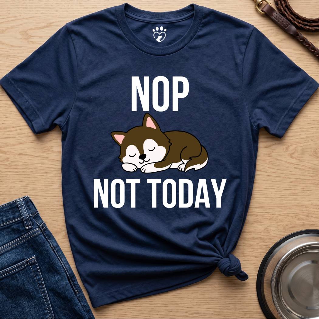 Not Today