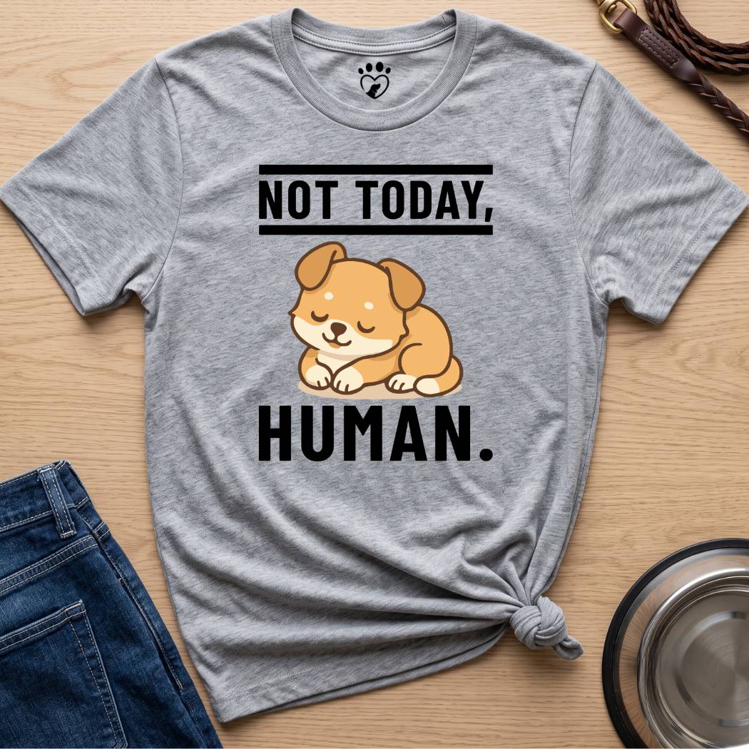 Not Today