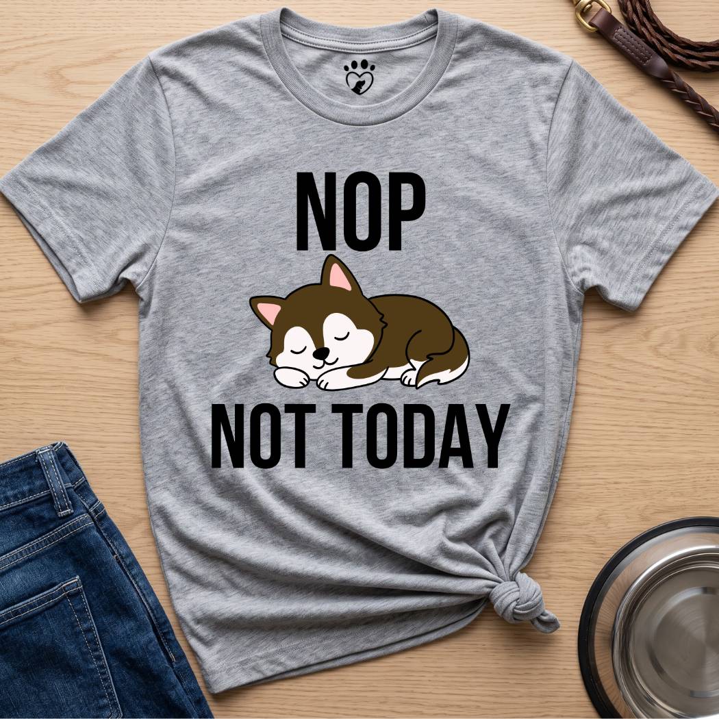 Not Today
