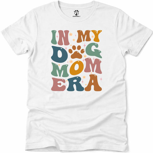 Dog Mom Era