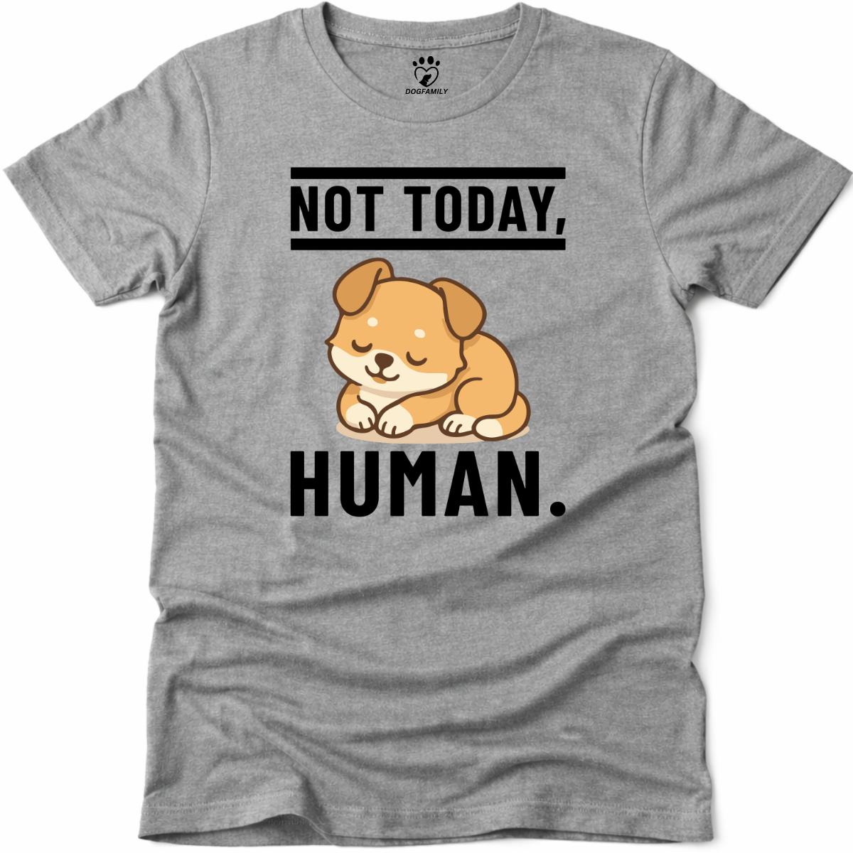 Not Today