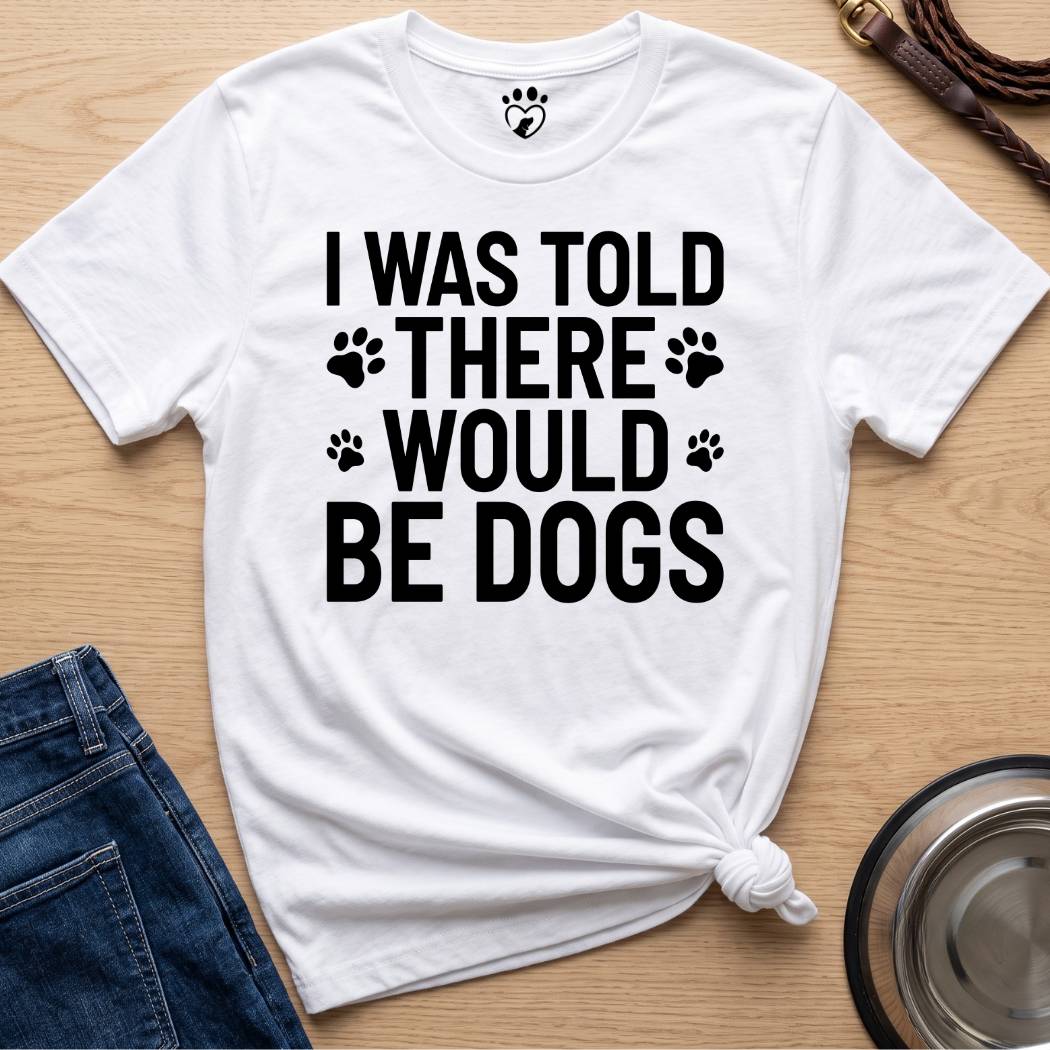 I Was Told