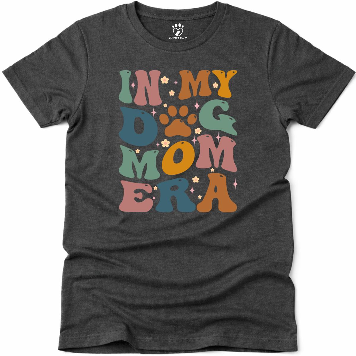 Dog Mom Era